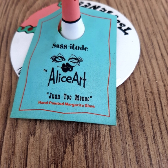 SASS-ITUDE Alice Art Hand painted Wine Glass Named “Juan To Menee" - Picture 2 of 7